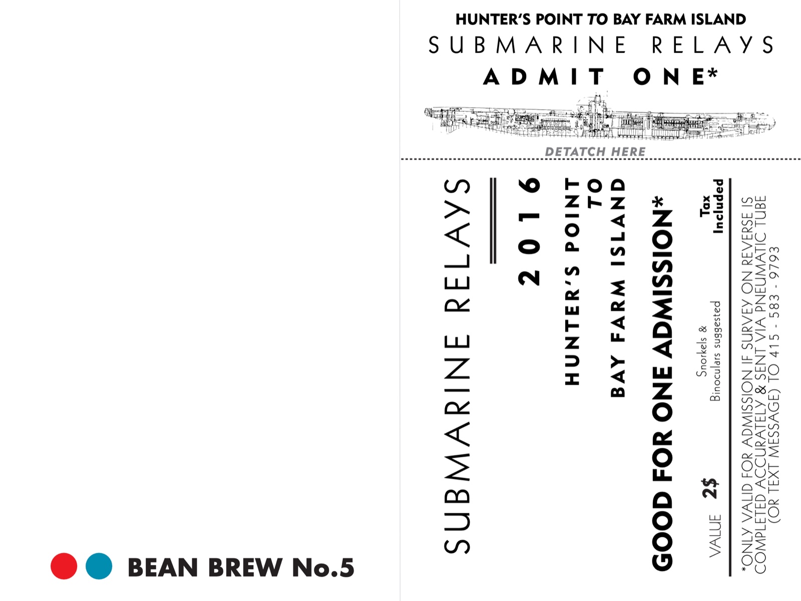 The front of the drinking survey, complete with one Submarine Relay ticket.